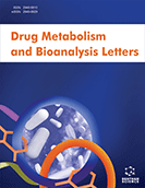Drug Metabolism and Bioanalysis Letters