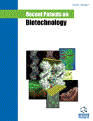 Recent Patents on Biotechnology