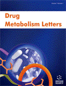 Drug Metabolism Letters